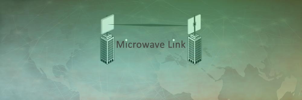 مزایای لینک های مخابراتی مایکروویو (Microwave)
